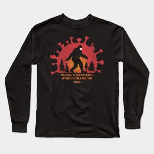 Bigfoot Covid-19 Social Distancing Champion Long Sleeve T-Shirt